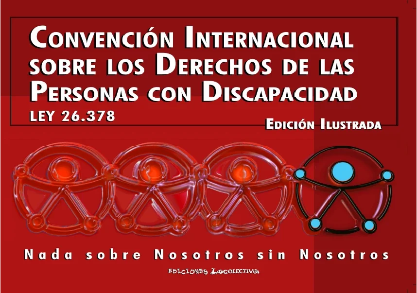 Convención internacional sobre los derechos de las personas con discapacidad
